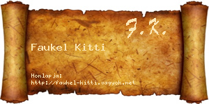 Faukel Kitti névjegykártya